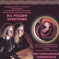 Ola & Oksana Herasymenko : On Ukrainian Christmas