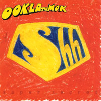 OOKLA THE MOK: Super Secret