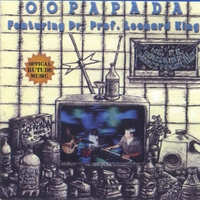 Oopapada featuring Dr. Prof. Leonard King : We're Household Names Today, Baby