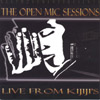 THE OPEN MIC SESSIONS: Live From Kijiji's