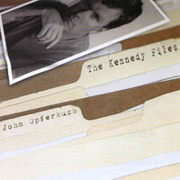 JOHN OPFERKUCH: The Kennedy Files