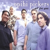 OPIHI PICKERS: All For You