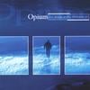 OPIUM: Too Many Miles Between Us
