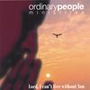 ORDINARY PEOPLE MINISTRIES: Lord, I can't live without You