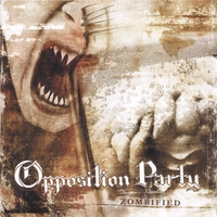 Opposition Party : Zombified