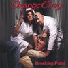 ORANGEENVY: Breaking Point
