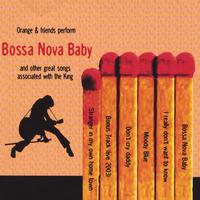 Orange : Bossa Nova Baby and other great songs associated with the King