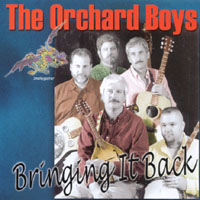 The Orchard Boys : Bringing It Back