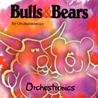 Orchestronics : Bulls & Bears