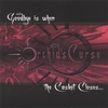 THE ORCHID'S CURSE: Goodbye is when the Casket Closes...