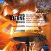 CORINNE ORDE AND JONATHAN COHEN: Louis Vierne - M�lodies