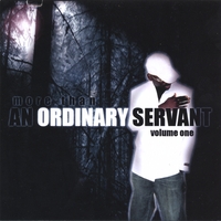 Ordinary : More than an Ordinary servant Vol.1