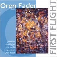 Oren Fader : First Flight