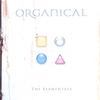 ORGANICAL: The Elementals