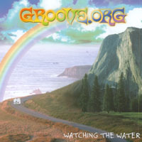 GROOVE.ORG: Watching the Water