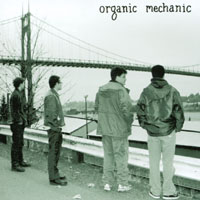 Organic Mechanic : Organic Mechanic