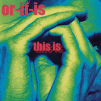 or-if-is : this Is