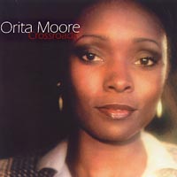 ORITA MOORE: Crossroads
