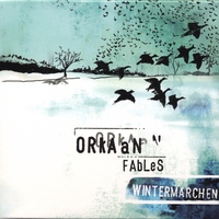 ORKAAN FABLES: Wintermaerchen