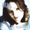 ORLA: The Blue Note (EUROPEAN IMPORT)