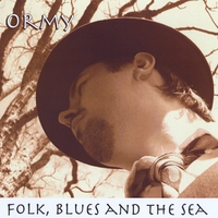 Ormy : Folk, Blues and the Sea