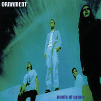Ornament : Pools of Grace