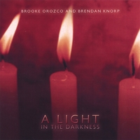 BROOKE OROZCO AND BRENDAN KNORP: A Light in the Darkness