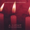 BROOKE OROZCO AND BRENDAN KNORP: A Light in the Darkness