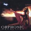 ORPHONIC ORCHESTRA: Orphonic Orchestra