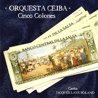 Orquesta Ceiba : Cinco Colones