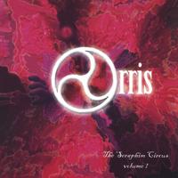 Orris : The Seraphim Circus, Volume I