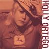 HOLLY ORTEGO: Holly Ortego