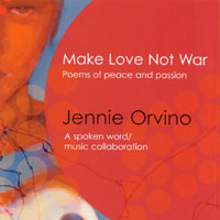 JENNIE ORVINO: Make Love Not War