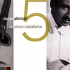 OSCAR ALEMAN: Oscar Aleman Y Los Cinco Caballeros