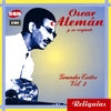 OSCAR ALEMAN: Grandes Exitos Volume 2