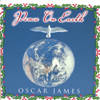 OSCAR JAMES: Peace On Earth