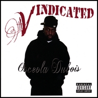 OSCEOLA DUBOIS: Vindicated