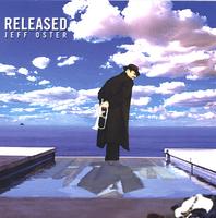 JEFF OSTER: Released
