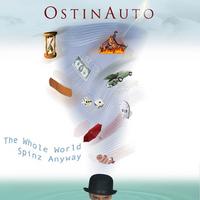 OstinAuto : The Whole World Spinz Anyway