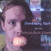 THE OVERDUBBING IDIOT AND THE OSTRICH-BACK-RIDERS: Freak Out!
