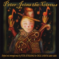 Peter Ostroushko : Peter Joins The Circus