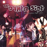 THE OTHER SIDE: Anthology 1969 - 1977