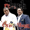 Otis & Shugg: Been So Good