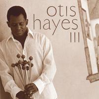 OTIS HAYES III: Otis Hayes III