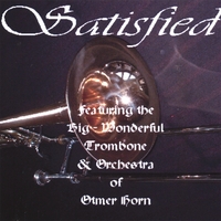 Otmer Horn : Satisfied