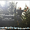 OT - Musicboy: Jump Over (A Fence of Electric Sound)