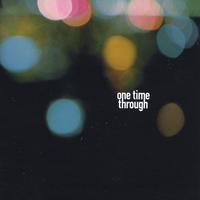 one time through : lights out
