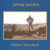 PALMER (OTTERBACH) UTTERBACK: Songs From a Spring Garden