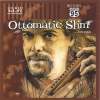 Ottomatic Slim : Ottomatic Slim