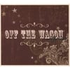 OFF THE WAGON: Nothing To Lose